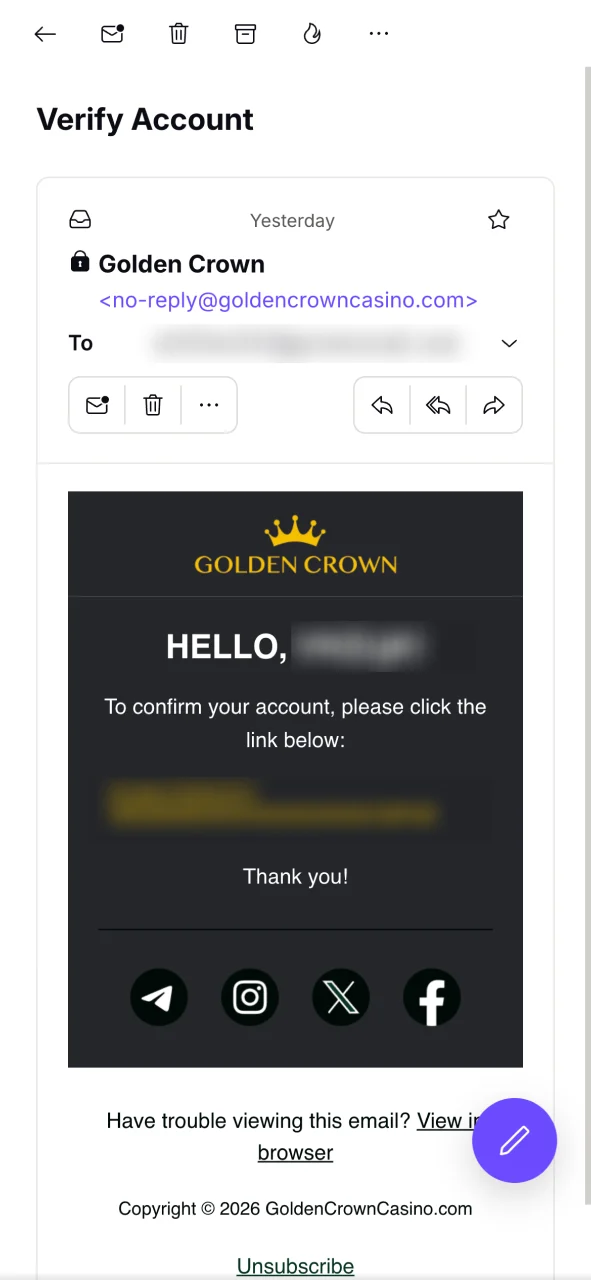 Verify your Golden Crown Casino account via email verification link.