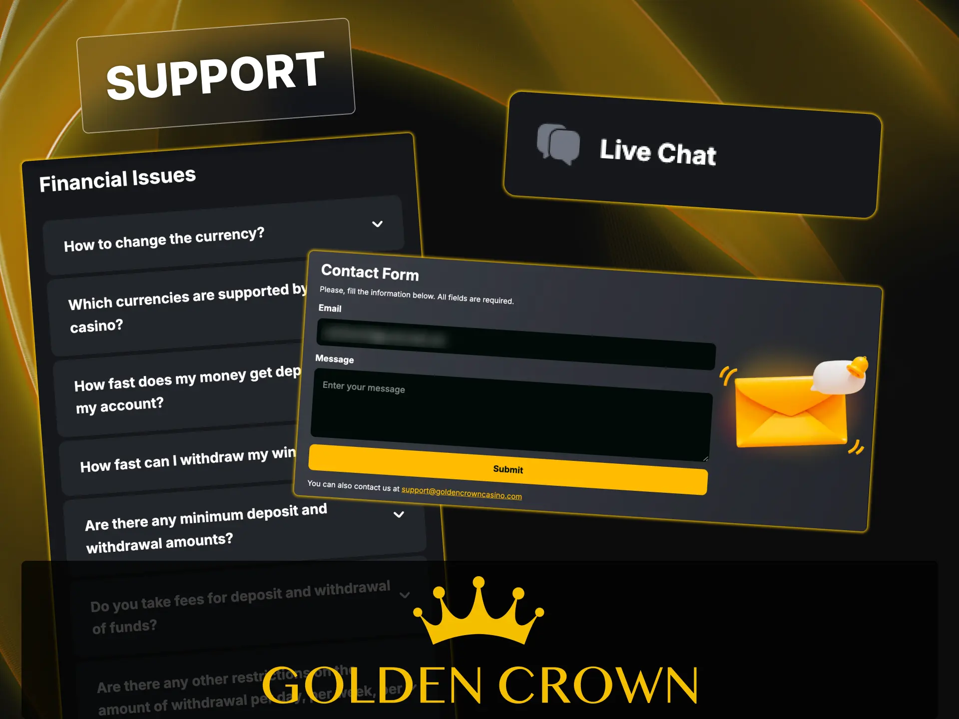 Reach the Golden Crown Casino help desk via live chat, email, or support form.