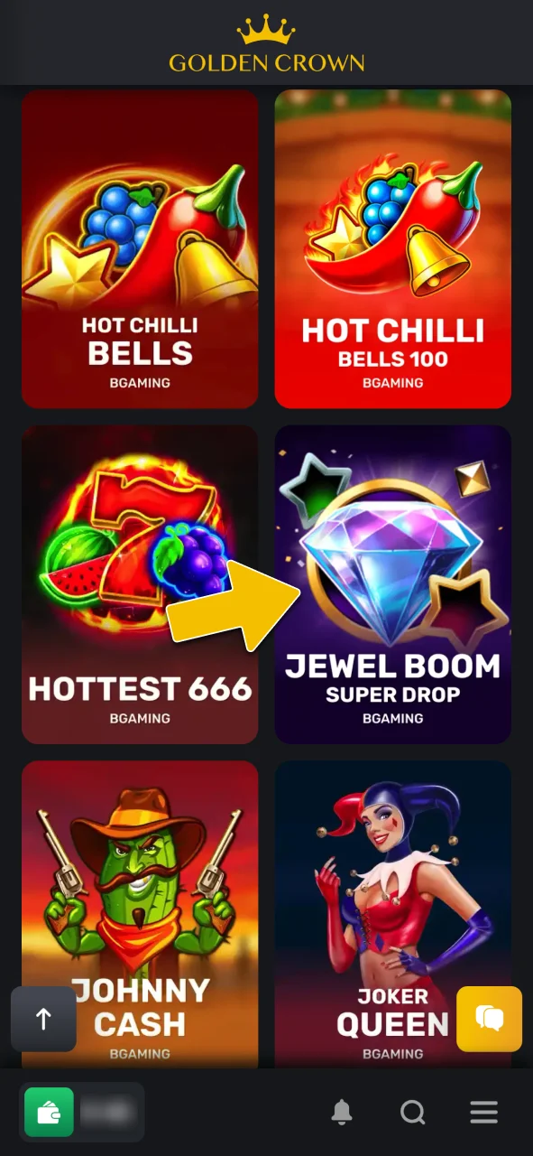 Navigate to the casino section to find Jewel Boom Super Drop slot at Golden Crown Casino.