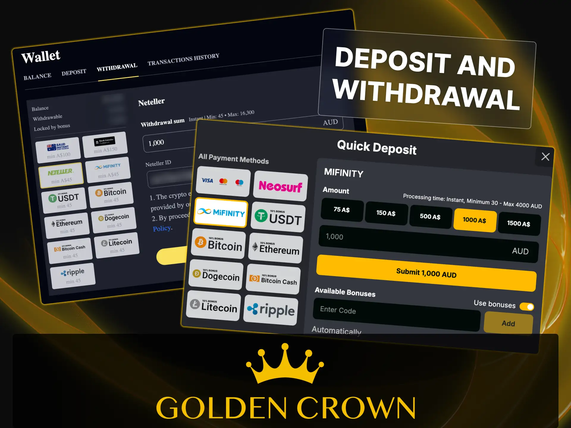 Choose your preferred AUD deposit method at Golden Crown and enjoy fast withdrawals today.
