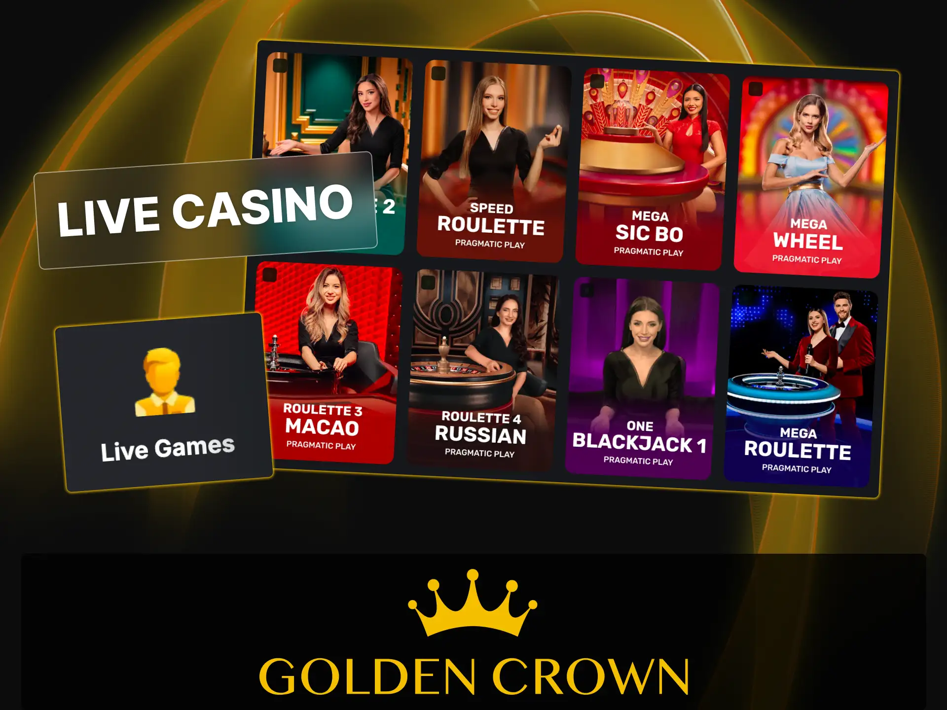 Join Golden Crown today to explore popular live roulette, blackjack, and baccarat tables.